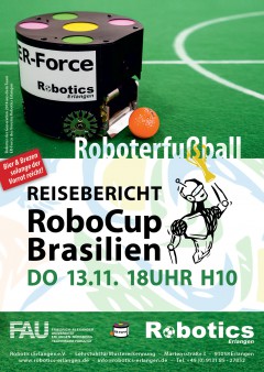 Plakat  Reisebericht: RoboCup Brasilien